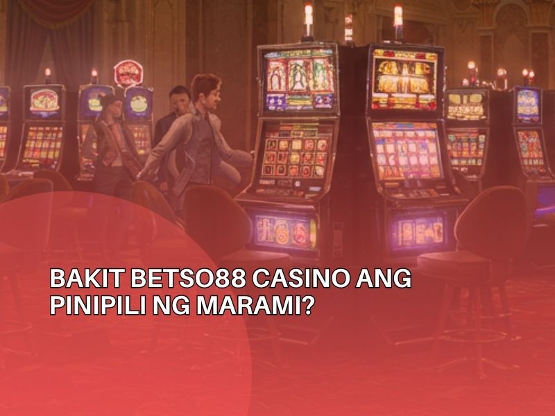 Mastering Betso88 Casino Your All In One Guide to Fast Deposits and Quick Payouts 2