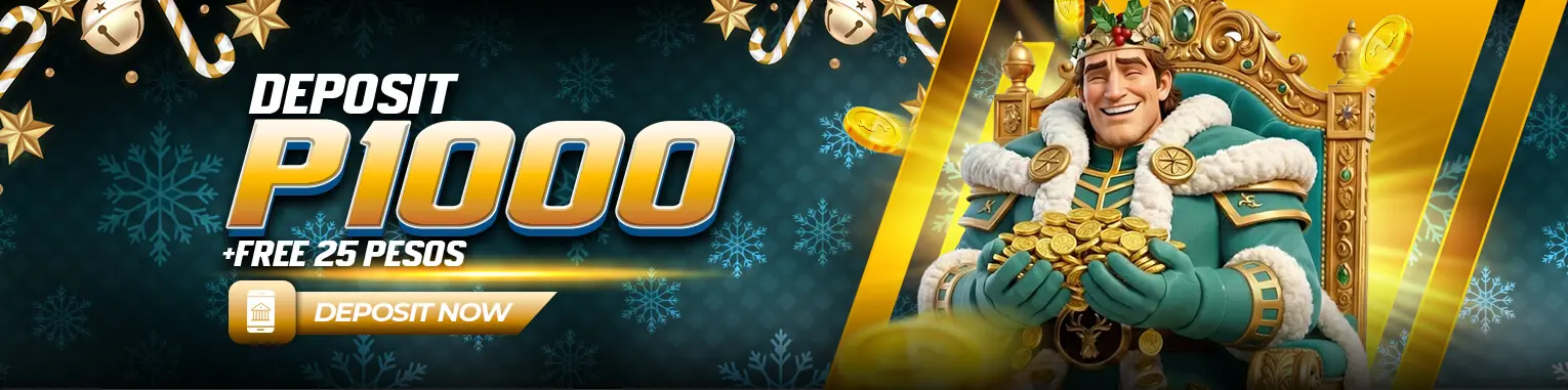 FREE 25 + FOR EVERY P1000 DEPOSIT