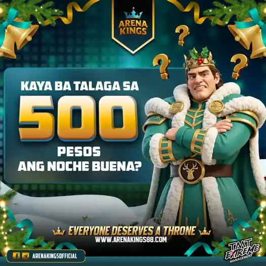 Kaya Ba Talaga sa 500 Pesos Ang Noche Buena? Arena Kings Trending Meme Pic - How To Reset Password