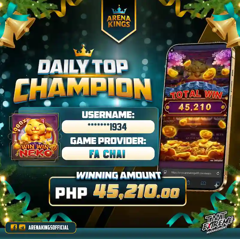 Daily Top Champion of Arena Kings. Win Win Neko by Fa Chai. Player Wins ₱45,210.00 - Deposit And Withdraw